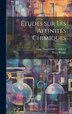Études Sur Les Affinités Chimiques by Cato Maximilian Guldberg, Hardcover | Indigo Chapters