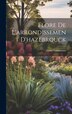Flore De L'arrondissement D'hazebrouck by Henri Vandamme, Hardcover | Indigo Chapters