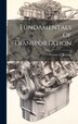 Fundamentals Of Transportation by Charles F Walden, Hardcover | Indigo Chapters