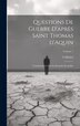 Questions de guerre d'après Saint Thomas d'Aquin by Michel A, Hardcover | Indigo Chapters