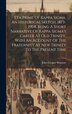 Eta Prime Of Kappa Sigma An Historical Sketch 1873-1908 Being A Short Narrative Of Kappa Sigma's Career At Old Trinity With An Account