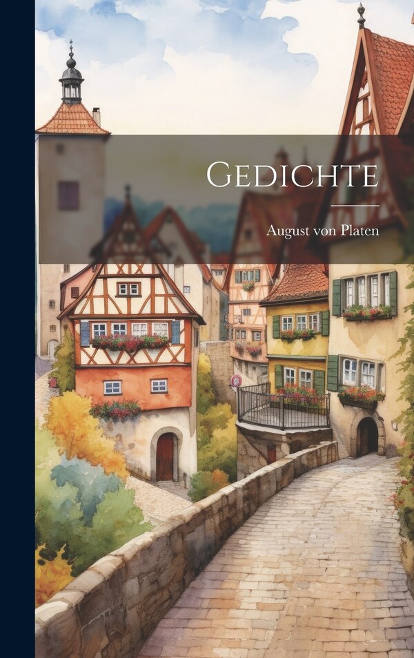 Gedichte by August Von Platen, Hardcover | Indigo Chapters