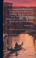 Fundamenti Principali Della Lingua Retica O Griggiona All' Uso Di Due Delle Principali Valli Della Rezia Cioè Di Sopraselva E Di Sorset