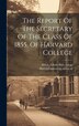 The Report Of The Secretary Of The Class Of 1855 Of Harvard College by Harvard University Class of 1855, Hardcover | Indigo Chapters