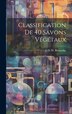 Classification De 40 Savons Végétaux by J D W Bernardin, Hardcover | Indigo Chapters