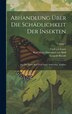 Abhandlung Über Die Schädlichkeit Der Insekten by Carl von Linné, Hardcover | Indigo Chapters