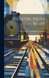 Bulletin Issues 50-105 by Union Switch And Signal Company, Hardcover | Indigo Chapters