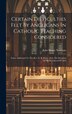 Certain Difficulties Felt By Anglicans In Catholic Teaching Considered by John Henry Newman, Hardcover | Indigo Chapters