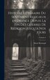 Histoire littéraire du sentiment religieux en France depuis la fin des guerres de religion jusqu'a nos jours; Volume 6 by Bremond Henri 1865-1933