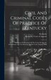 Civil And Criminal Codes Of Practice Of Kentucky, Hardcover | Indigo Chapters