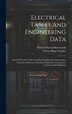 Electrical Tables And Engineering Data; A Book Of Useful Tables And Practical Hints For Electricians Foremen Salesmen Solicitors | Indigo Chapters