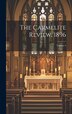 The Carmelite Review 1896; Volume 4 by Anonymous, Hardcover | Indigo Chapters