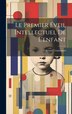 Le Premier Éveil Intellectuel De L'enfant by Cramaussel Edmond, Hardcover | Indigo Chapters