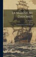 La Marine Au Dahomey by Salinis A De, Hardcover | Indigo Chapters