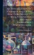 An Investigation Of Sodamide And Of Its Reaction-products With Phosphorus And With Phosphorus Pentachloride by William Phillips Winter, Hardcover