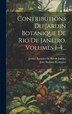 Contributions Du Jardin Botanique De Rio De Janeiro Volumes 1-4. by João Barbosa Rodrigues, Hardcover | Indigo Chapters