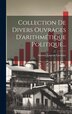 Collection De Divers Ouvrages D'arithmétique Politique. by Antoine Laurent Lavoisier, Hardcover | Indigo Chapters