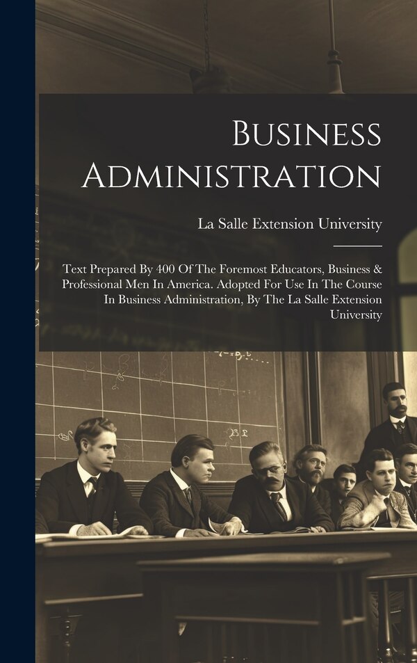 Business Administration by La Salle Extension University, Hardcover | Indigo Chapters