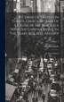 Records Of Travels In Turkey Greece &c. And Of A Cruise In The Black Sea With The Capitan Pasha In The Years 1829 1830 And 1831 by Adolphus Slade