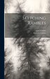 Sketching Rambles by Agnes Catlow, Hardcover | Indigo Chapters