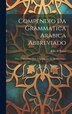 Compendio Da Grammatica Arabica Abbreviado by João de Sousa, Hardcover | Indigo Chapters