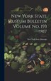 New York State Museum Bulletin Volume no. 193 1917, Hardcover | Indigo Chapters