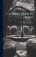 The Bible Prayer-book by Joseph [from old catalog] ed Welker, Hardcover | Indigo Chapters