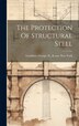 The Protection Of Structural Steel by George N & Son Gardiner, Hardcover | Indigo Chapters