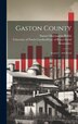 Gaston County by Samuel Huntington 1895-1969 Hobbs, Hardcover | Indigo Chapters