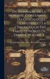 Dictionnaire De La Noblesse Contenant Les Généalogies L'histoire Et La Chronologie Des Familles Nobles De France Volume 5 | Indigo Chapters