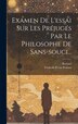 Examen De L'essai Sur Les Préjugés Par Le Philosophe De Sans-souci. by Bastiani (abbé), Hardcover | Indigo Chapters