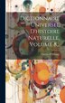 Dictionnaire Universel D'histoire Naturelle Volume 8. by Charles Dessalines Orbigny, Hardcover | Indigo Chapters