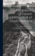 American-chinese Calendar For 65 Years 1849-1914 by John Endicott Gardner, Hardcover | Indigo Chapters