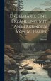 Engelhard Eine Erzählung Mit Anmerkungen Von M. Haupt by Konrad (Von Würzburg ), Hardcover | Indigo Chapters
