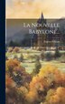 La Nouvelle Babylone. by Eugène Pelletan, Hardcover | Indigo Chapters