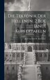 Die Tektonik Der Hellenen. 2 Bde [and] Kupfertafeln by Karl Gottlieb W Boetticher, Hardcover | Indigo Chapters