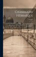 Grammaire Hébraïque by Vosgien, Hardcover | Indigo Chapters