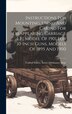 Instructions For Mounting Using And Caring For Disappearing Carriage L.f. Model Of 1901 For 10-inch Guns Models Of 1895 And 1900 | Indigo Chapters