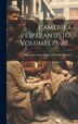 L'amerika Esperantisto Volumes 19-20. by Esperanto Association of North America, Hardcover | Indigo Chapters