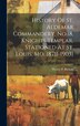 History Of St. Aldemar Commandery No.18 Knights Templar Stationed At St. Louis Mo. 1871[-1903] by Wesley P Rickart, Hardcover | Indigo Chapters