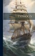 Typhoon by Anonymous, Hardcover | Indigo Chapters