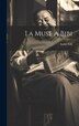 La Muse À Bibi by André Gill, Hardcover | Indigo Chapters