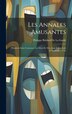 Les Annales Amusantes by Philippe Bridard De La Garde, Hardcover | Indigo Chapters
