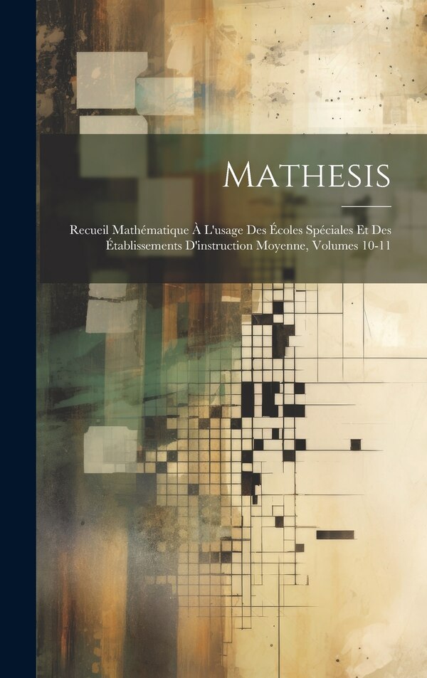 Mathesis by Anonymous, Hardcover | Indigo Chapters