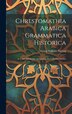 Chrestomathia Arabica Grammatica Historica by Georg Wilhelm Freytag, Hardcover | Indigo Chapters