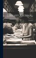 Library Journal; Volume 6 by Anonymous, Hardcover | Indigo Chapters
