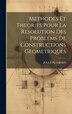 Methodes Et Theories Pour La Resolution Des Problems De Constructions Geometriques by JULUS PETERSEN, Hardcover | Indigo Chapters
