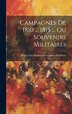 Campagnes De 1810 by Marie Jean Bapti Lemonnier-Delafosse, Hardcover | Indigo Chapters