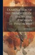 Examination of the Principles of the Scoto-Oxonian Philosophy by M P W Bolton, Hardcover | Indigo Chapters