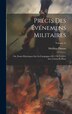 Précis Des Événemens Militaires by Mathieu Dumas, Hardcover | Indigo Chapters